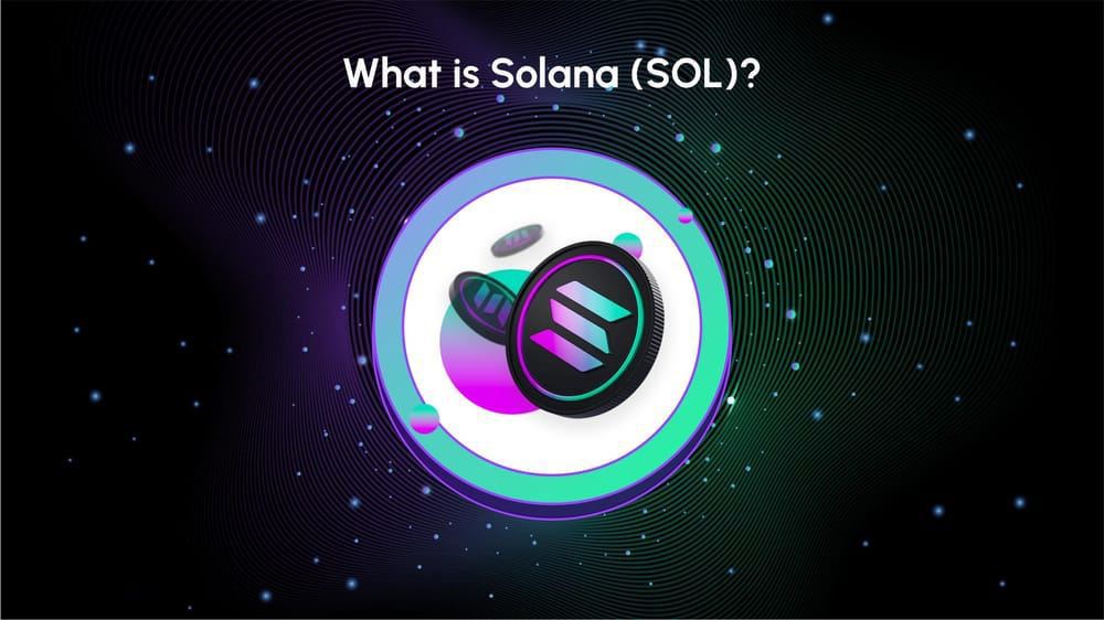 Solana(SOL)币是什么？它有什么独特之处？Solana发展历史、特点和获取方法